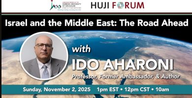 CFHU presents "Israel and the Middle East: The Road Ahead", with Ido Aharoni